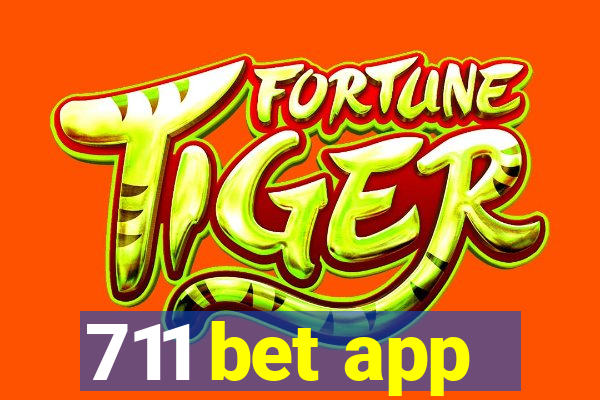 711 bet app